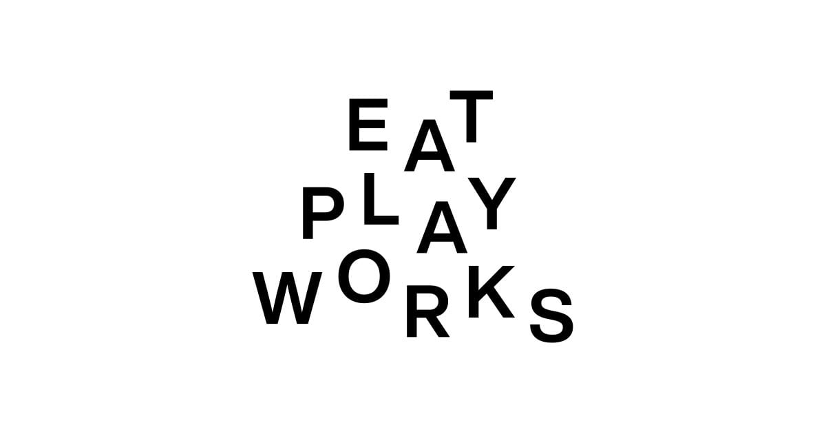 EAT PLAY WORKS